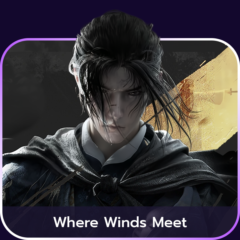 เติมเกม Where Winds Meet (WWM)